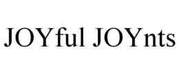 JOYFUL JOYNTS trademark