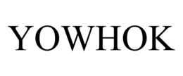 YOWHOK trademark