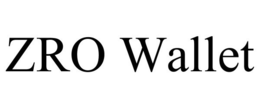 ZRO WALLET trademark