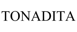 TONADITA trademark