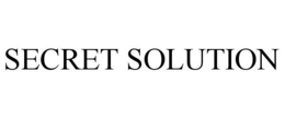 SECRET SOLUTION trademark