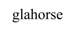 GLAHORSE trademark