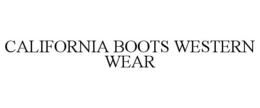 CALIFORNIA BOOTS WESTERN WEAR trademark