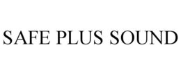 SAFE PLUS SOUND trademark
