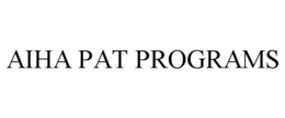 AIHA PAT PROGRAMS trademark