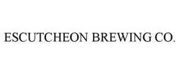 ESCUTCHEON BREWING CO. trademark
