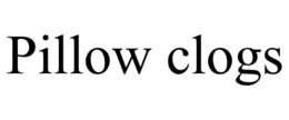 PILLOW CLOGS trademark