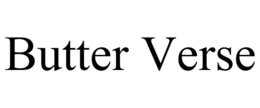 BUTTER VERSE trademark