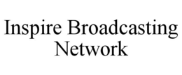 INSPIRE BROADCASTING NETWORK trademark