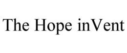 THE HOPE INVENT trademark