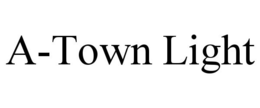 A-TOWN LIGHT trademark