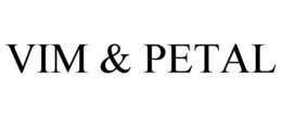VIM & PETAL trademark