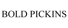 BOLD PICKINS trademark
