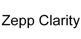 ZEPP CLARITY trademark