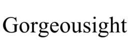 GORGEOUSIGHT trademark