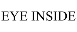 EYE INSIDE trademark