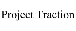 PROJECT TRACTION trademark