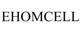 EHOMCELL trademark