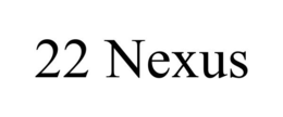 22 NEXUS trademark