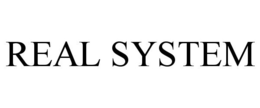REAL SYSTEM trademark