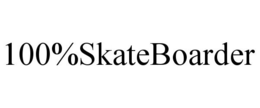 100%SKATEBOARDER trademark