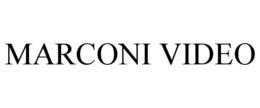 MARCONI VIDEO trademark