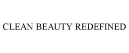 CLEAN BEAUTY REDEFINED trademark