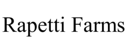 RAPETTI FARMS trademark