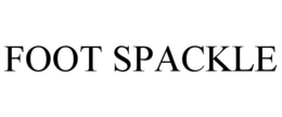FOOT SPACKLE trademark