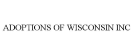 ADOPTIONS OF WISCONSIN INC trademark