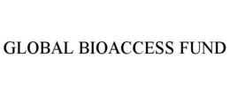 GLOBAL BIOACCESS FUND trademark