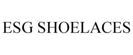 ESG SHOELACES trademark
