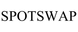 SPOTSWAP trademark
