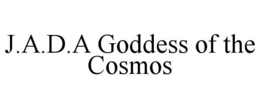 J.A.D.A GODDESS OF THE COSMOS trademark