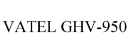 VATEL GHV-950 trademark