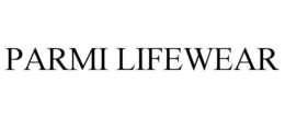 PARMI LIFEWEAR trademark
