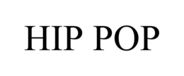 HIP POP trademark
