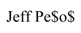 JEFF PE$O$ trademark
