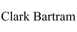CLARK BARTRAM trademark