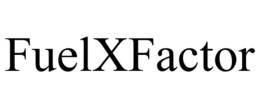 FUEL X FACTOR trademark