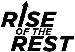 RISE OF THE REST trademark
