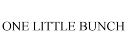ONE LITTLE BUNCH trademark