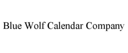 BLUE WOLF CALENDAR COMPANY trademark