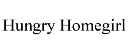 HUNGRY HOMEGIRL trademark