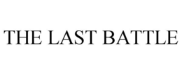 THE LAST BATTLE trademark