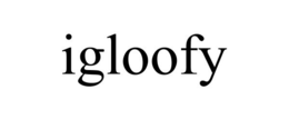 IGLOOFY trademark