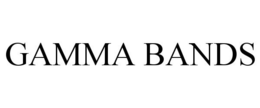 GAMMA BANDS trademark