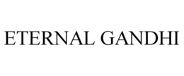 ETERNAL GANDHI trademark