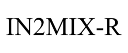 IN2MIX-R trademark