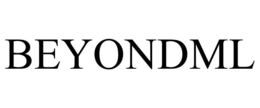 BEYONDML trademark